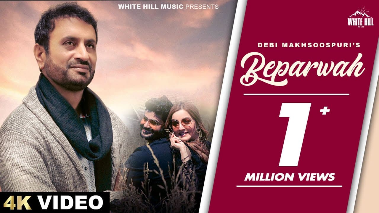 Beparwah (Full Video) Debi Makhsoospuri | Prince Ghuman | Punjabi Songs 2023 | Punjabi Romantic Song