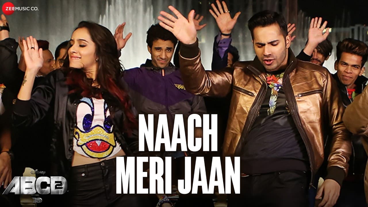 Naach Meri Jaan - ABCD 2 | Shraddha Kapoor, Varun Dhawan | Benny Dayal | Sachin - Jigar | Lyrical