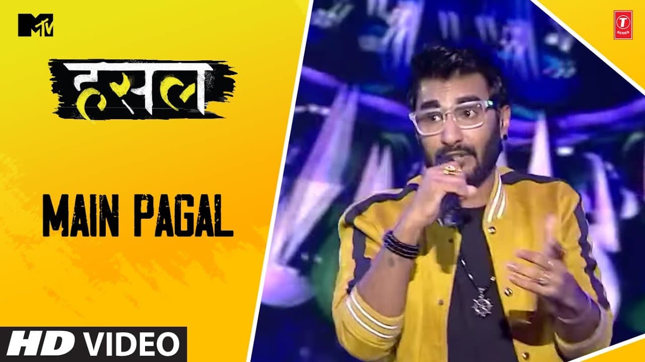 Main Pagal | RCR | MTV Hustle | Let The Hustle Begin!