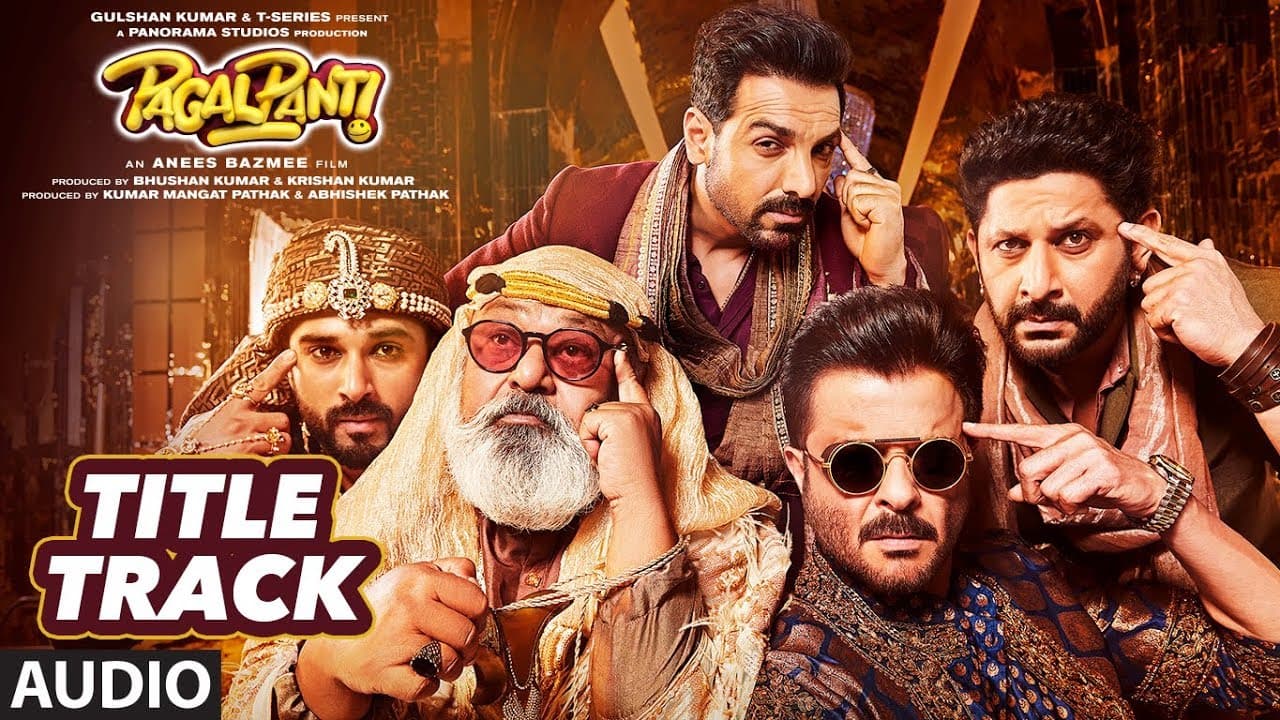 Full Audio: Pagalpanti Title Track | Anil, John, Ileana, Arshad, Urvashi, Pulkit,Kriti | Sajid-Wajid