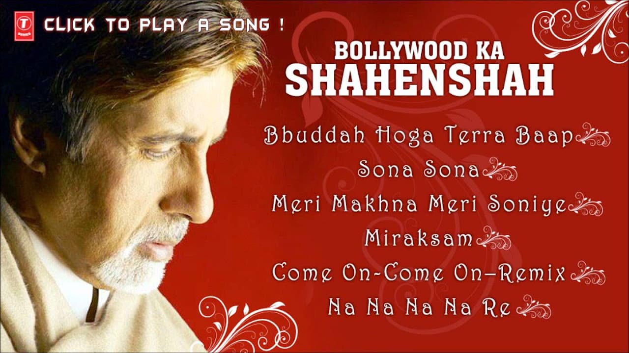 Amitabh Bachchan - Bollywood Ka Shahenshah (Full Songs)