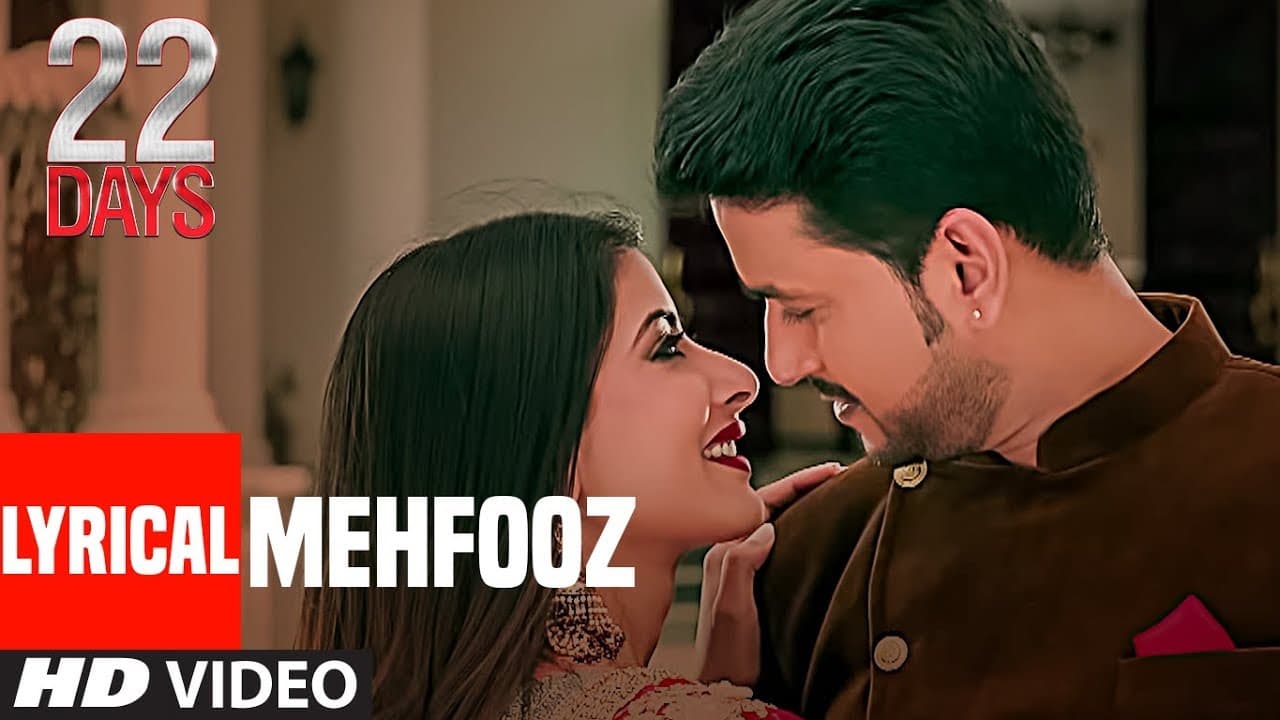 Mehfooz Lyrical Video |  22 Days | Rahul Dev, Shiivam Tiwari, Sophia Singh | Ankit Tiwari