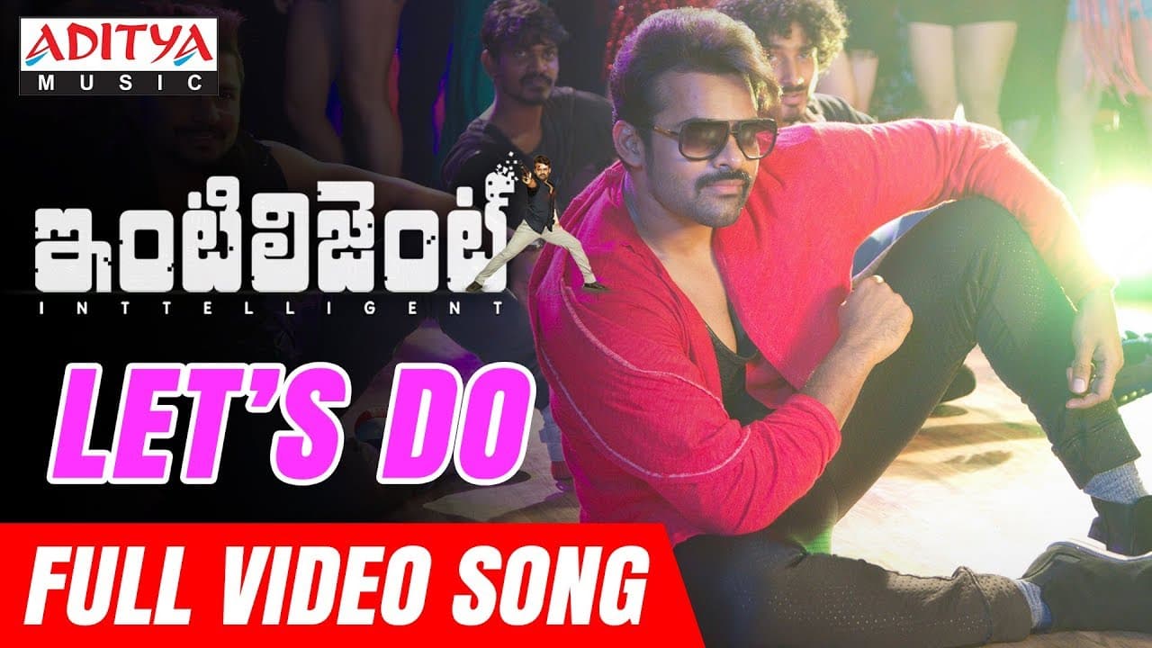 Let's Do Full Video Song | Inttelligent Video Songs | Sai Dharam Tej | Lavanya Tripathi | VV Vinayak