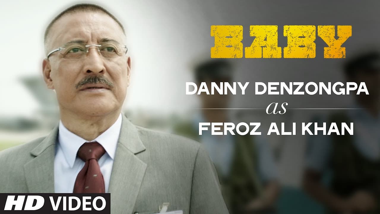 Danny Denzongpa as Feroze Ali Khan | Baby | Releasing on 23rd January 2015