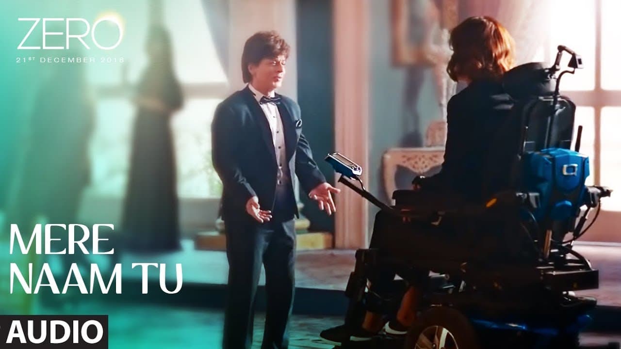 ZERO: Mere Naam Tu Full Song | Shah Rukh Khan, Anushka Sharma, Katrina Kaif | T-Series