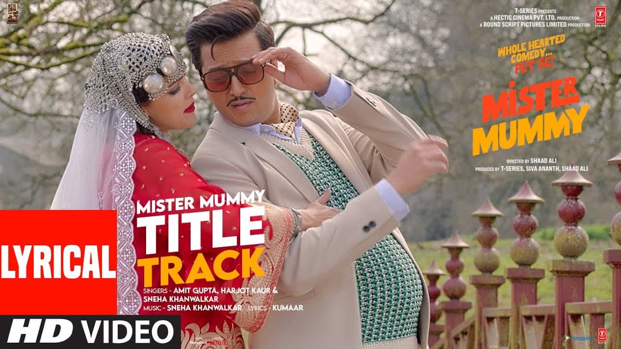 Mister Mummy (Lyrical) Title Track | Riteish, Genelia | Amit Gupta, Sneha K, Harjot, Kumaar