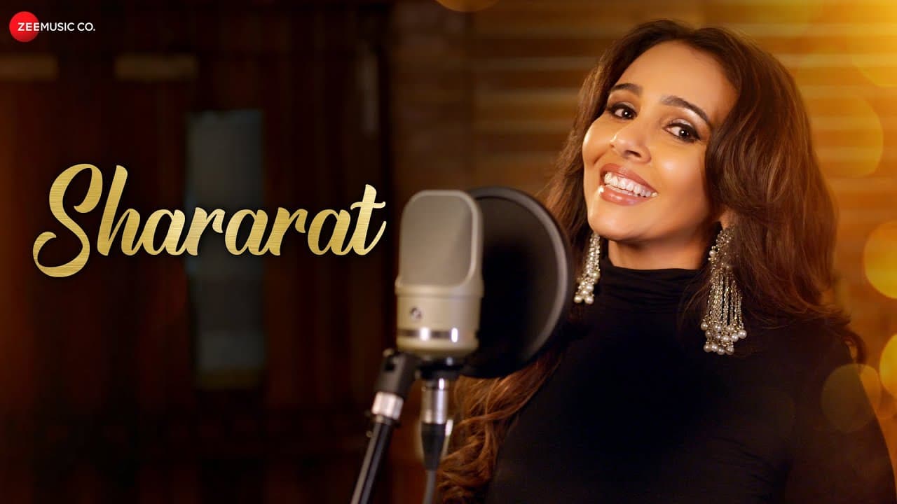 Shararat - Official Music Video | Suchitra Krishnamoorthi | Sunita Nagarajan