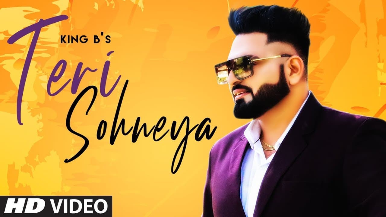 Teri Sohneya (Full Song) King B | Shagur | Ramma Paili | Latest Punjabi Songs 2020