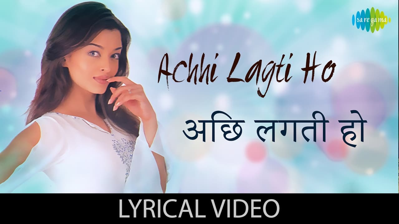 Achchi Lagti Ho with Lyrics  | अच्छी लगती हो के बोल | Kuch Naa Kaho | Abhishek Bachchan, Aishwarya
