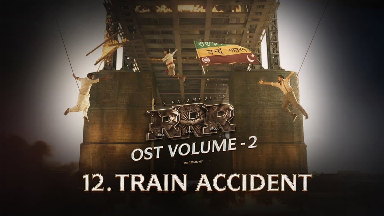 Train Accident | RRR OST Vol -2 | MM Keeravaani | NTR, Ram Charan | SS Rajamouli