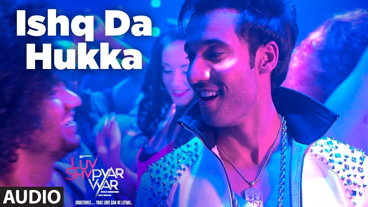 ISHQ DA HUKKA (Full Audio Song) | Luv Shv Pyar Vyar | GAK and Dolly Chawla | T-Series
