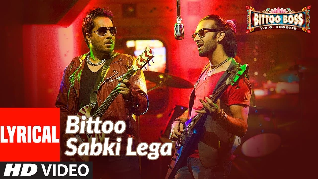 Lyrical: Bittoo Sabki Lega | Bittoo Boss | Pulkit Samrat, Amita Pathak | Raghav Sachar