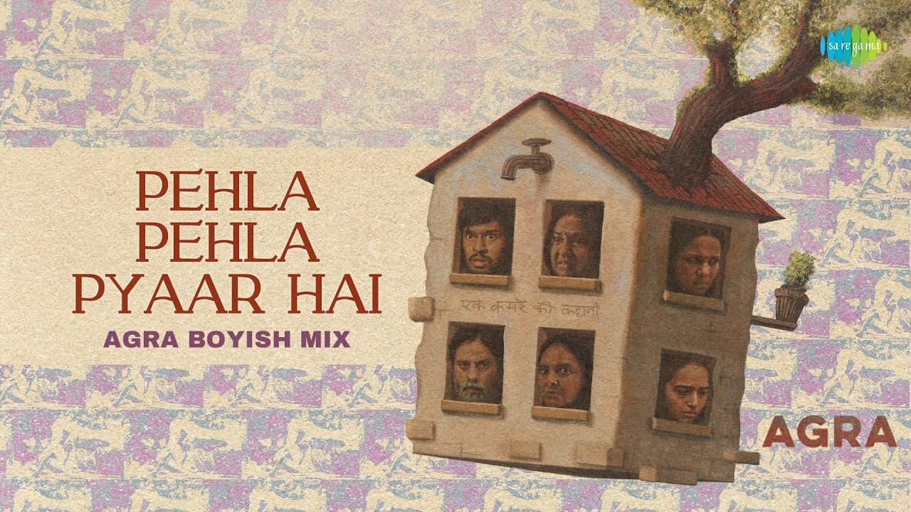 Pehla Pehla Pyaar Hai (Boyish Version) | Agra | Mika Singh | Kanu Behl, Priyanka Bose, Mohit Agarwal