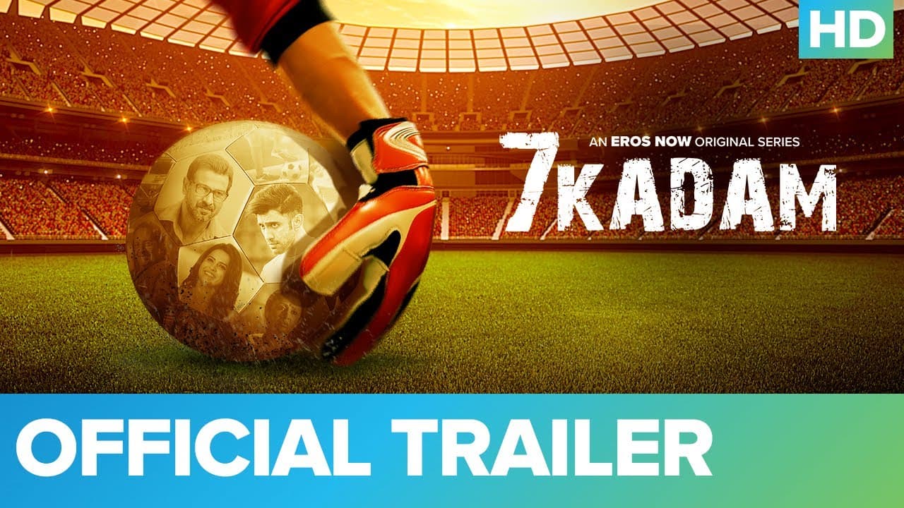 7 Kadam - Official Trailer | Ronit Roy | Amit Sadh | An Eros Now Original Series