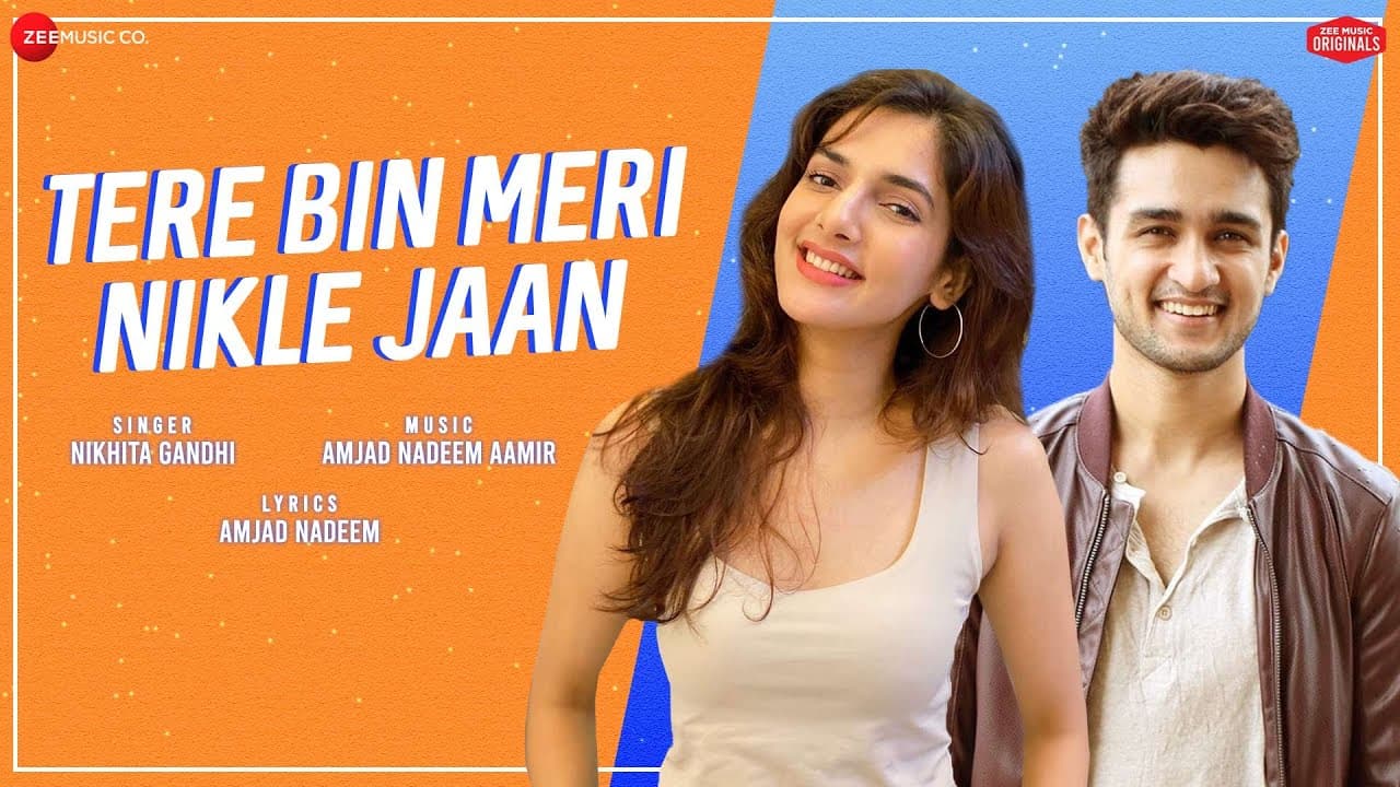 Tere Bin Meri Nikle Jaan | Natasha,Ashish| Nikhita Gandhi | Amjad Nadeem Aamir | Zee Music Originals