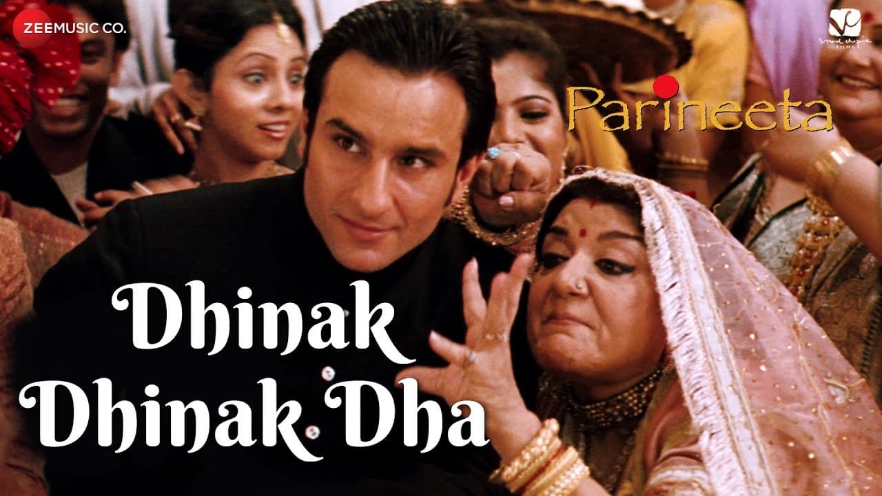 Dhinak Dhinak Dha | Parineeta | Saif Ali Khan & Dia Mirza | Rita Ganguly