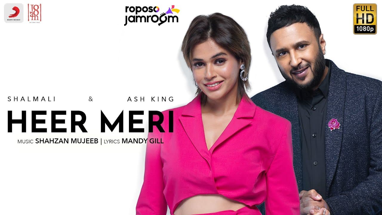 Roposo Jamroom | Heer Meri: Shalmali Kholgade, Ash King, Shahzan Mujeeb | Mandy Gill | Jam8