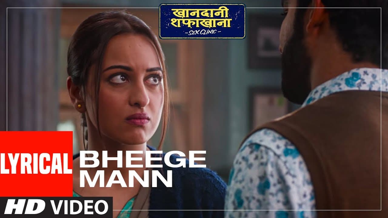 Bheege Mann Lyrical | Khandaani Shafakhana | Sonakshi, Badshah,Varun S |Rochak Kohli,Altamash Faridi