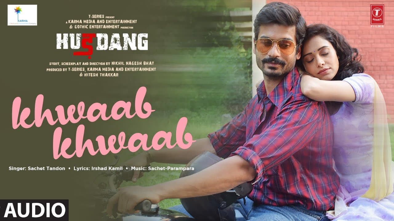 Khwaab Khwaab Audio: Hurdang | Sunny Kaushal, Nushrratt | Sachet-Parampara, Irshad Kamil | Bhushan K