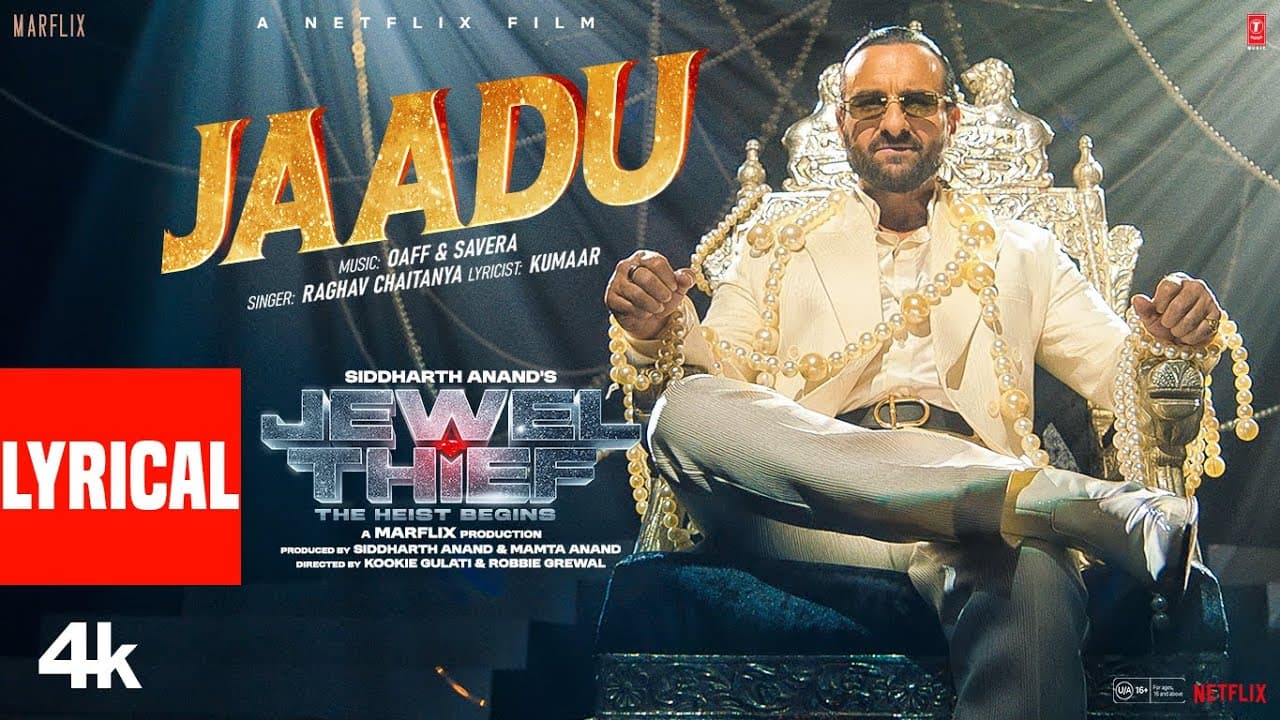 Jewel Thief: Jaadu (Lyrical) | Saif Ali Khan | Jaideep A | Nikita D | OAFF, Savera, Raghav | Kumaar