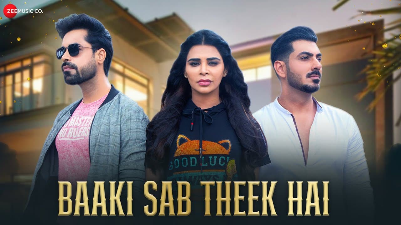 Baaki Sab Theek Hai - Official Music Video | Shahid Mallya I Teenu Arora I Nivedita Chandel