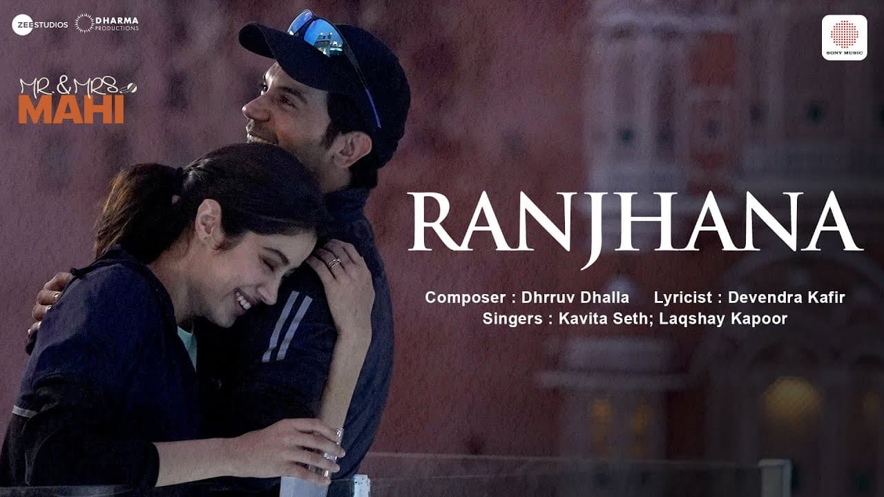 Ranjhana | Mr. & Mrs. Mahi | Rajkummar Rao, Janhvi Kapoor | Dhrruv, Devendra, Kavita, Laqshay