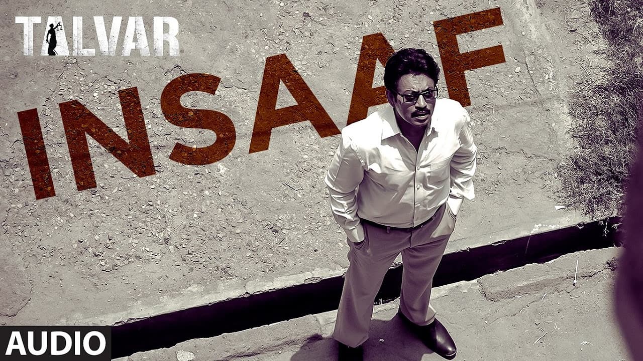 Insaaf Full AUDIO Song - Talvar | Irfan Khan, Konkona Sen, Neeraj Kabi | T-Series