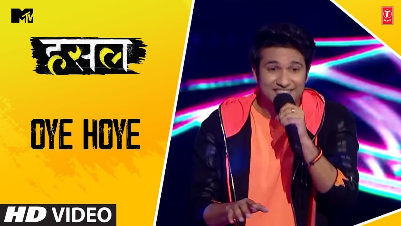 Oye Hoye | FIRAAG | MTV Hustle | Let The Hustle Begin!