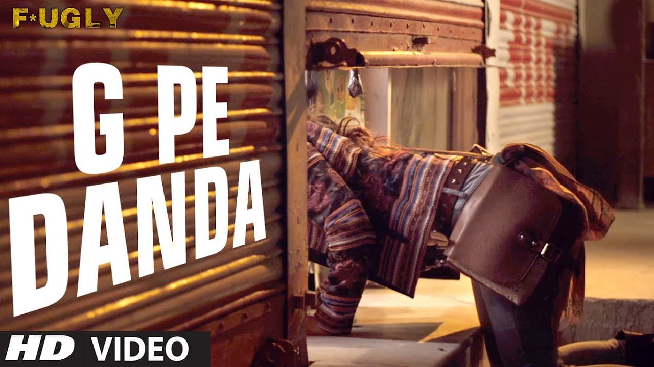 G Pe Danda Video Song | Fugly | Prashant Vadhyar