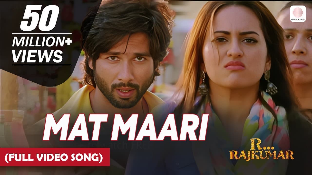 Mat Maari - Full Video Song | R...Rajkumar | Sonakshi Sinha & Shahid Kapoor | Pritam