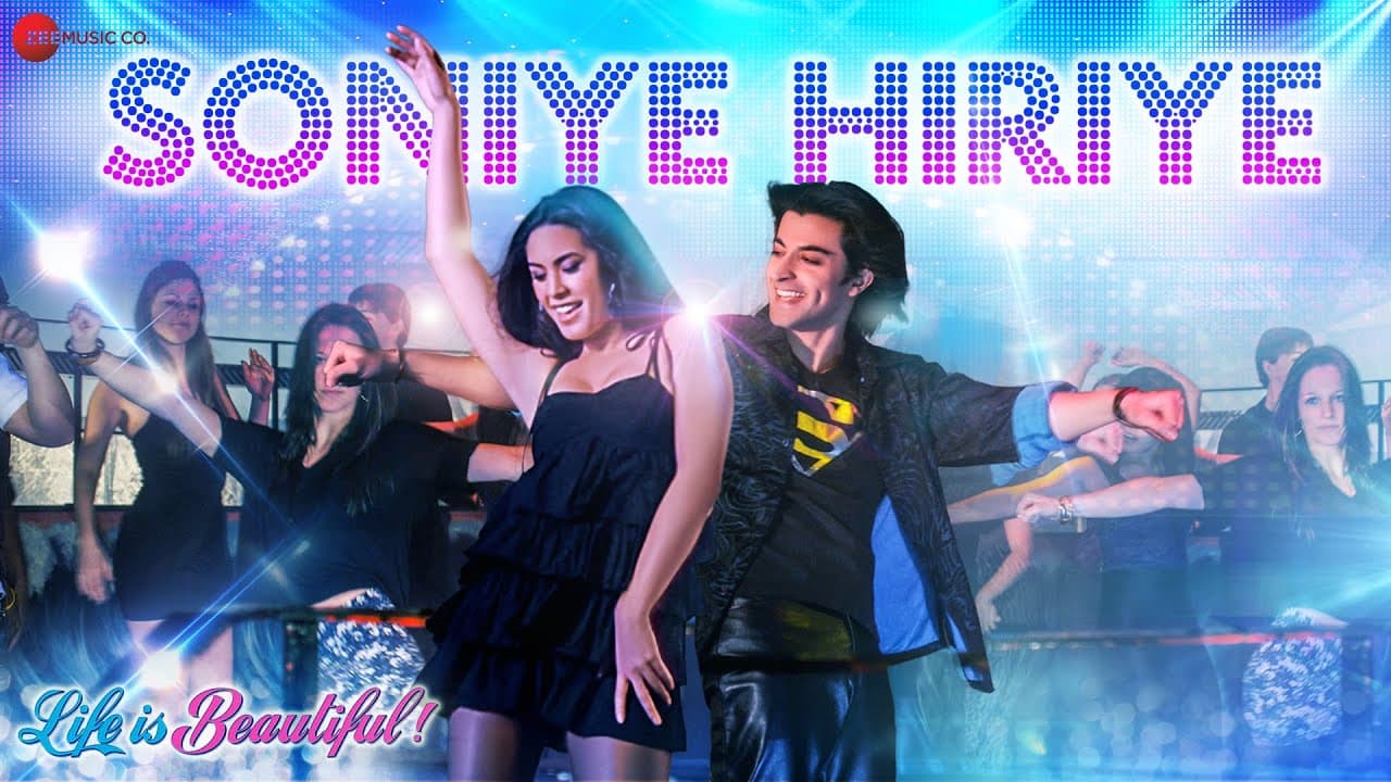 Soniye Hiriye - Life is Beautiful! | Manoj Amarnani | Shashaa Tirupati & Farhad Bhiwandiwala