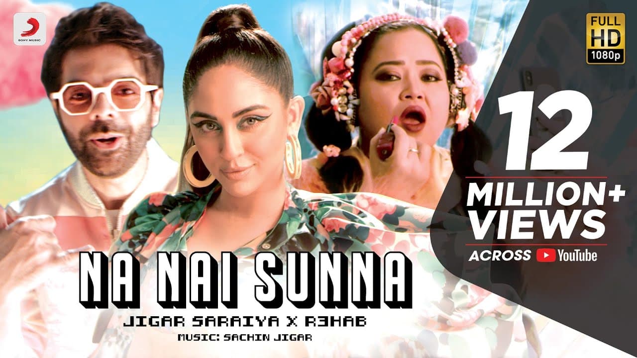 Na Nai Sunna – Official Music Video | Sachin Jigar | R3HAB | Krystle D’souza | Bharti Singh