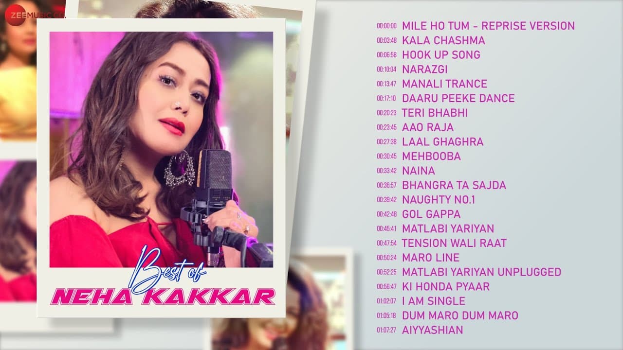 Best Of Neha Kakkar - Full Album | 22 Songs | Mile Ho Tum, Kala Chashma, Aao Raja, Narazgi & More
