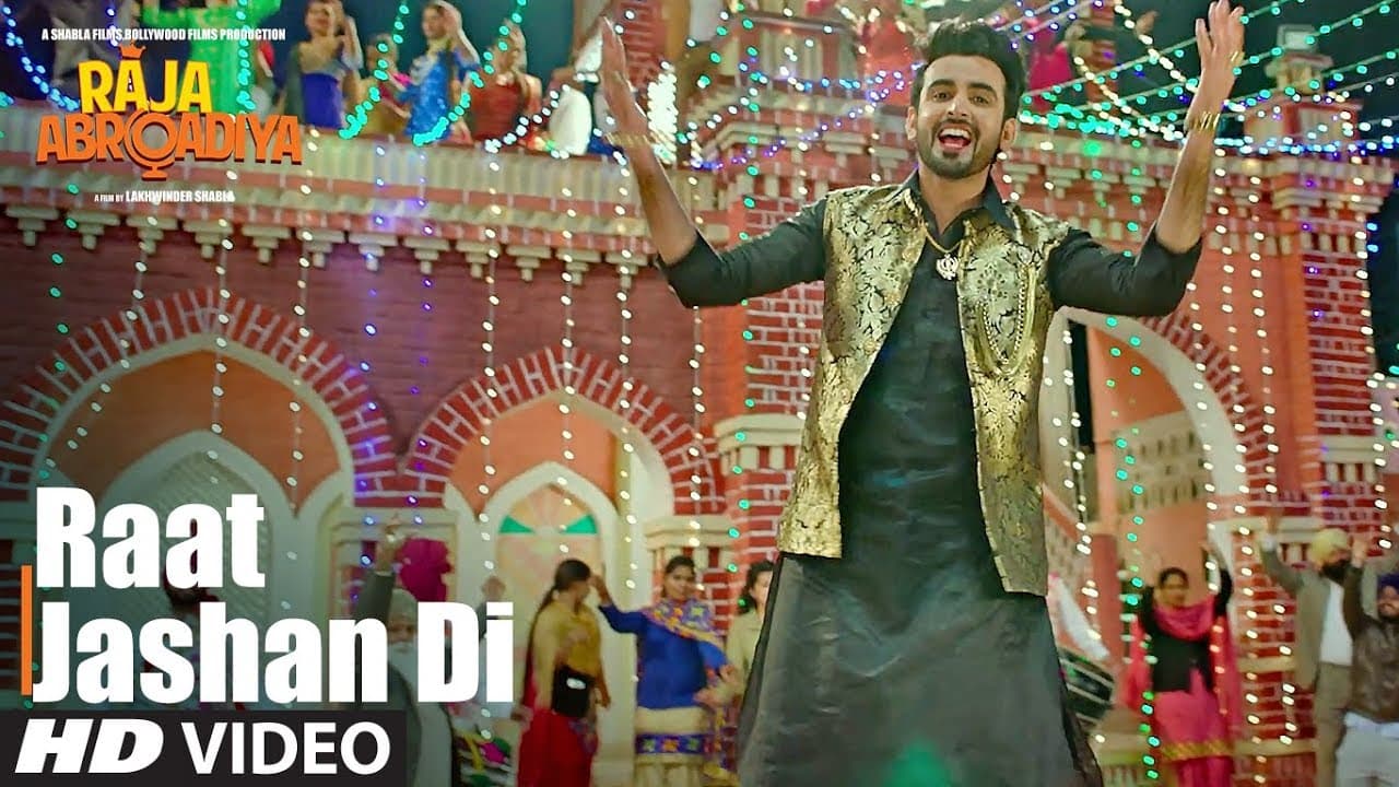 Raat Jashan Di Video Song | Raja  Abroadiya | Jazim Sharma