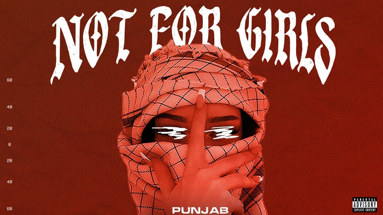 Not For Girls (Official Video) - PUNJAB | Latest Punjabi Songs 2024 | New Punjabi Songs 2024