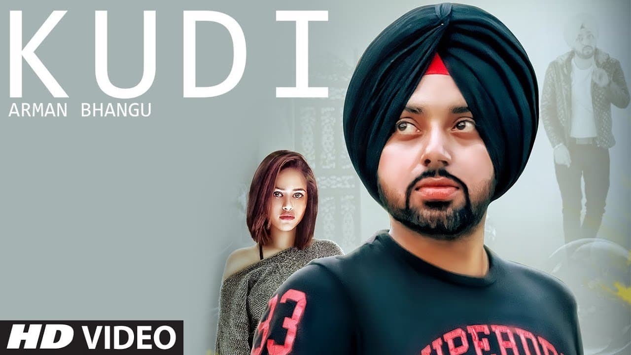 Kudi: Arman Bhangu | Official Viideo Song | Groove Master | Raj Lehlan | Latest Punjabi Songs 2018