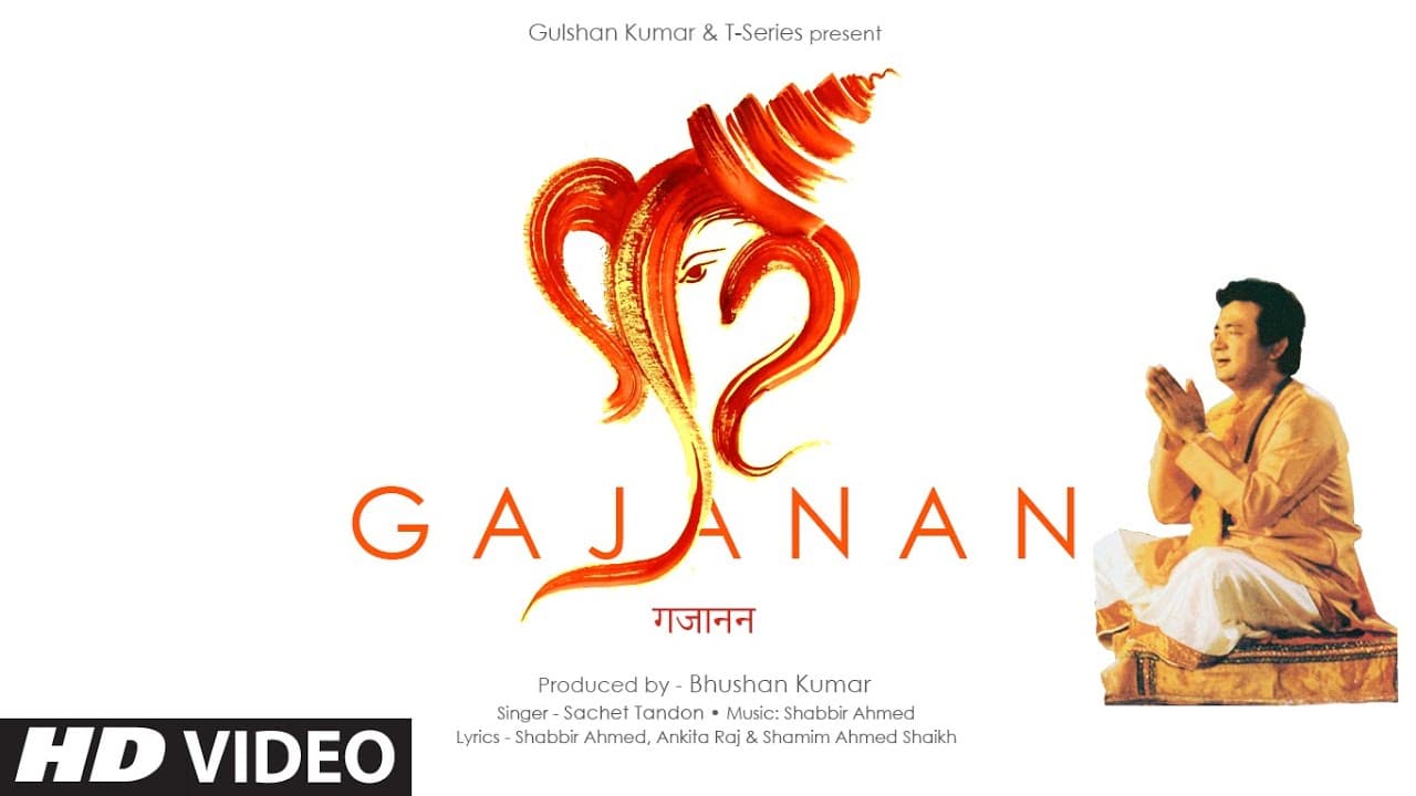Gajanan | Sachet Tandon |  Shabbir Ahmed | Bhushan Kumar | Ganesh Chaturthi Special Song | T-Series