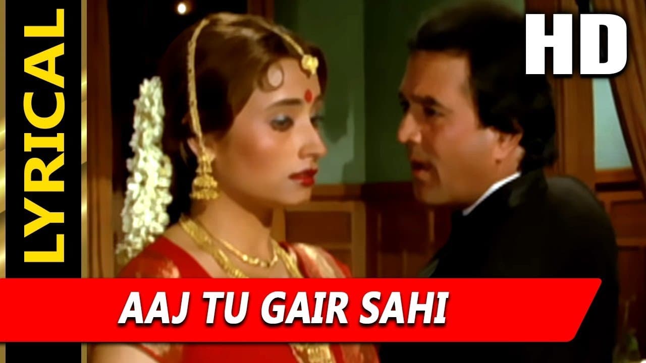 Aaj Tu Gair Sahi With Lyrics | Kishore Kumar | Oonche Log 1985 Song | Rajesh Khanna, Salma Agha