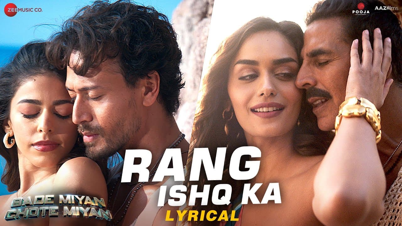 Rang Ishq Ka | Bade Miyan Chote Miyan | Akshay K, Tiger S, Manushi, Alaya | Vishal Mishra | Lyrical