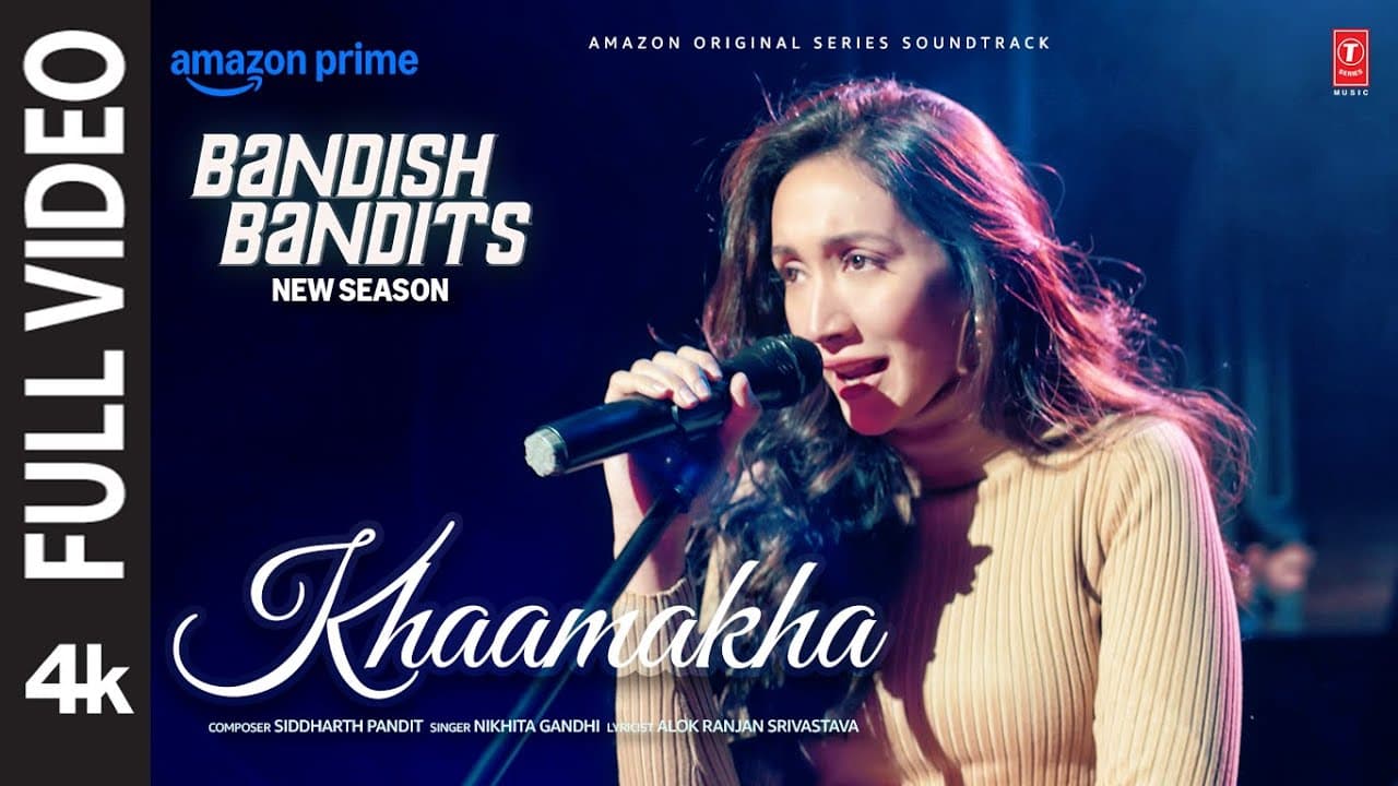 Bandish Bandits S2: Khaamakha (Full Video) | Ritwik, Shreya | Nikhita Gandhi, Siddharth Pandit, Alok