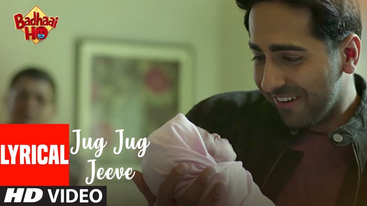 Badhaai Ho: Jug Jug Jeeve Video With Lyrics | Ayushmann Khurrana, Sanya Malhotra | Shubha Mudgal