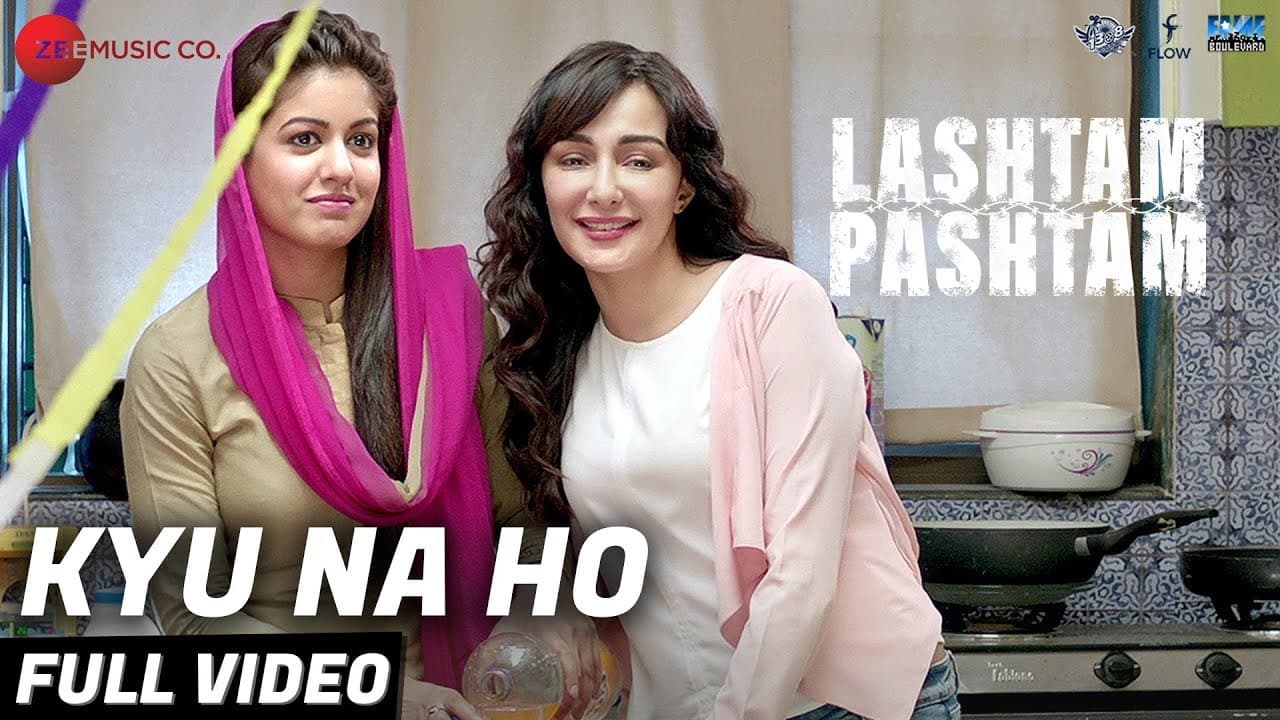 Kyu Na Ho - Full Video | Lashtam Pashtam |Benny Dayal & Shalmali Kholgade |Samar, Vibhav & Ishita
