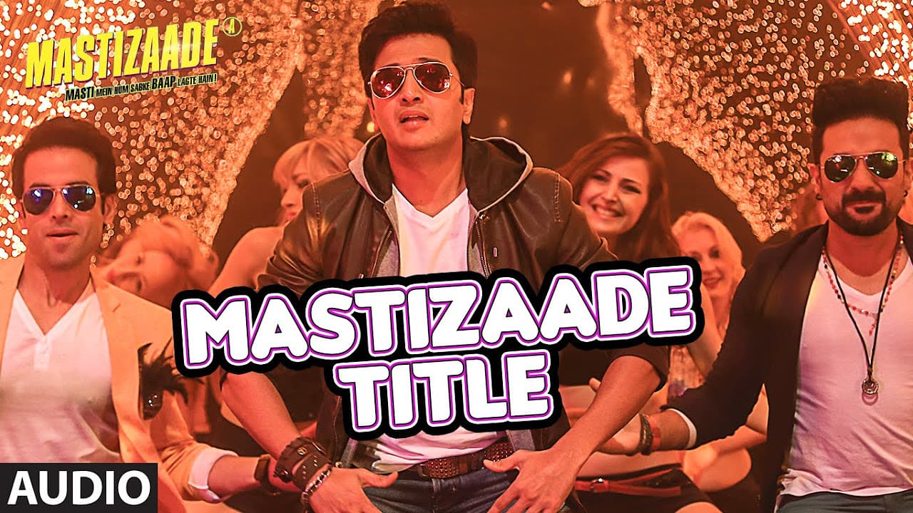 MASTIZAADE Title Song (Audio) | Sunny Leone, Tusshar Kapoor, Vir Das| Meet Bros Anjjan