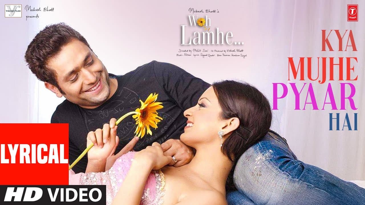 Kya Mujhe Pyar Hai (Lyrical Video) | Woh Lamhe | KK | Shiny Ahuja, Kangna Ranaut | Pritam | T-Series