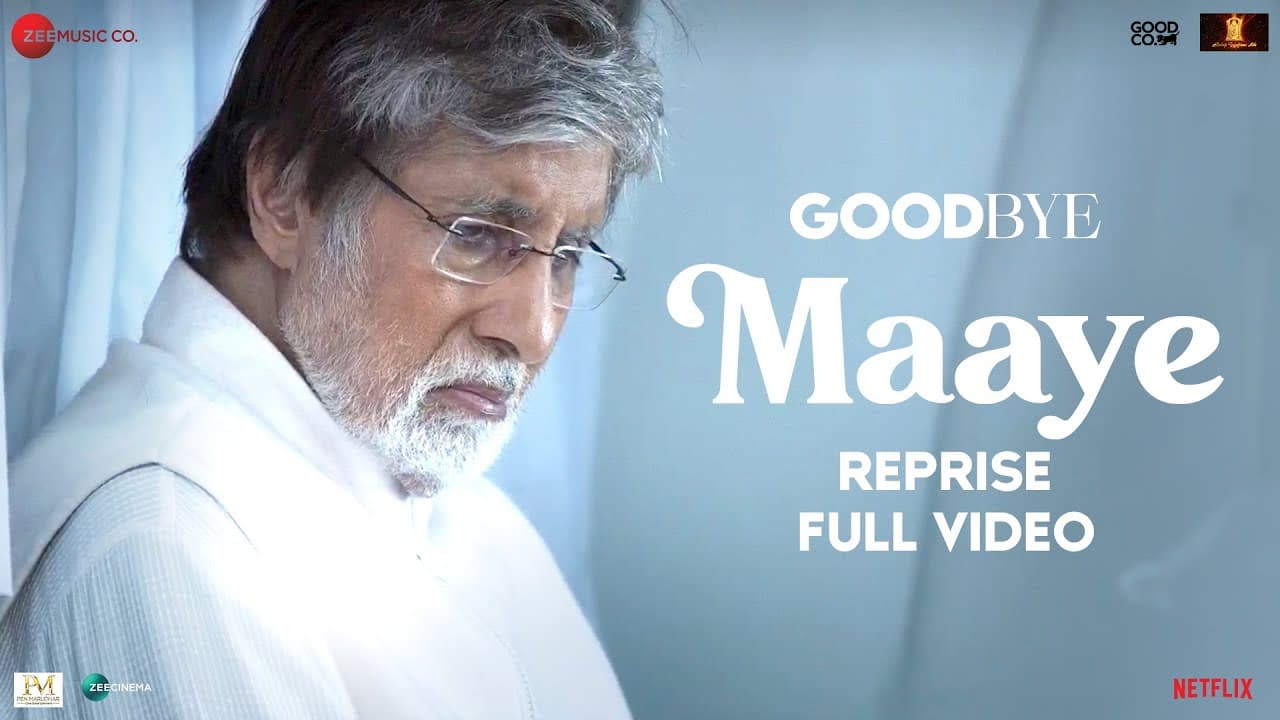 Maaye - Shreya Ghoshal (Full Video) | Goodbye | Amitabh B, Rashmika M| Devenderpal, Amit T, Swanand