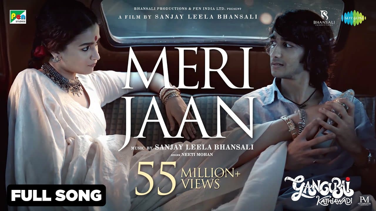 Meri Jaan | Full Video |Gangubai Kathiawadi|Sanjay Leela Bhansali| Alia Bhatt | Neeti Mohan|Shantanu