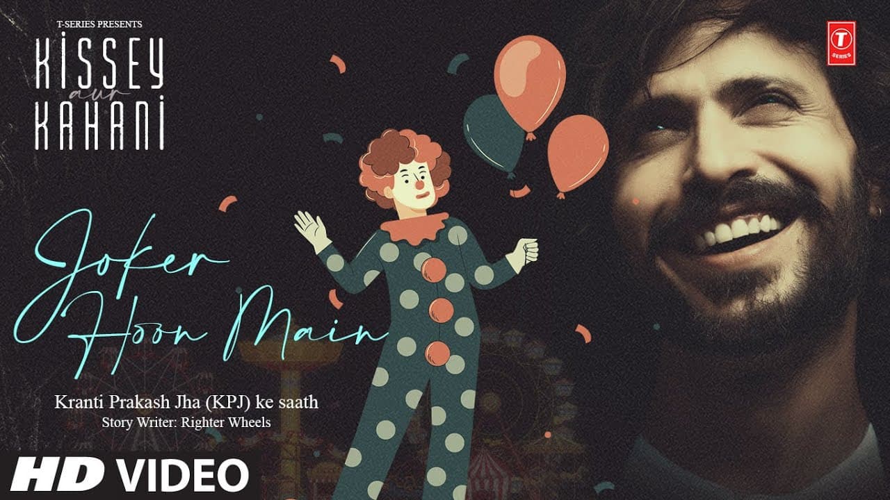 Kissey Aur Kahani With Kranti Prakash Jha (KPJ): Joker Hoon Main | Audio Stories