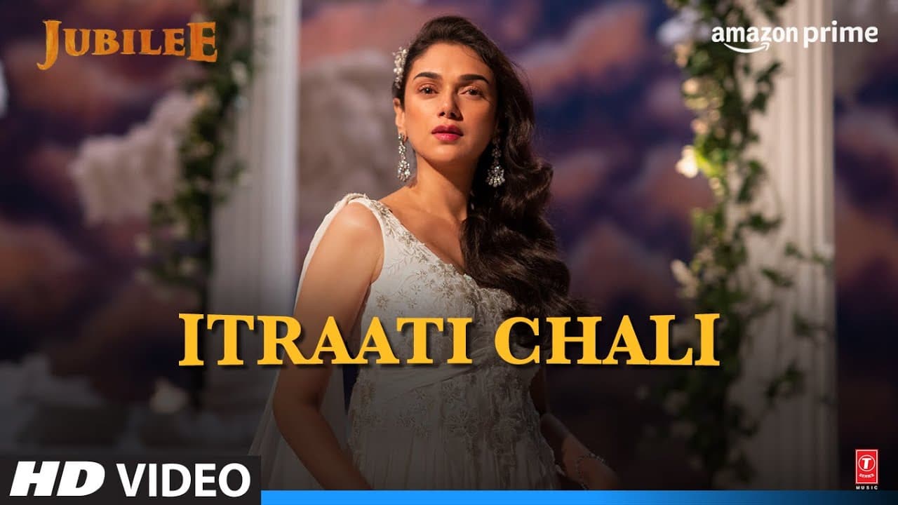 Itraati Chali (Video) Jubilee | Prime Video | Aditi RH, Aparshakti| Amit, M Irfan,Vaishali, Kausar M