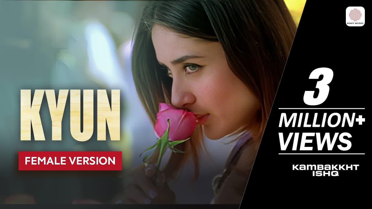 Kyun (Female Version) - Full Audio Song | Kambakkht Ishq