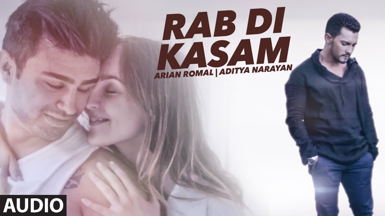 RAB DI KASAM Full Audio Song  | Arian Romal, Aditya Narayan | Latest Song 2016 | T-Series